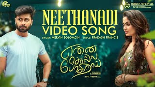 Enna Solla Pogirai - Neethanadi Video Song  Ashwin