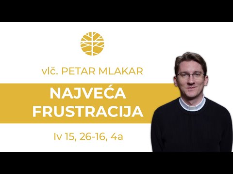 Najveća frustracija je...