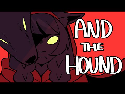 And the Hound - Neverafter Animatic