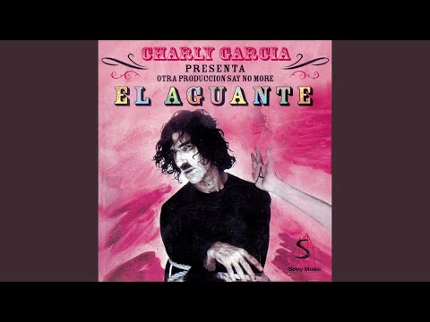 El aguante – Charly García