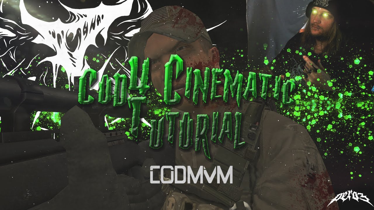 Cod4 Cinematic Tutorial MVM | 2023