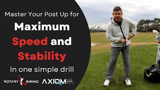 Master Your Post Up for Maximum Golf Swing Speed