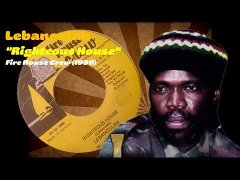 Lebanculah - Righteous House (Firehouse Crew) 1996