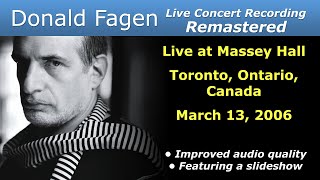 Donald Fagen 2006-03-13 Toronto, Ontario, Canada | Remastered Full Concert