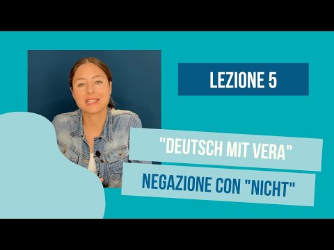 Lezione 5⎪la negazione con nicht in tedesco⎪nicht (non)⎪Imparare il tedesco⎪Corso di tedesco