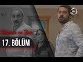 Təhminə Və Zaur 17 Ci Bölüm