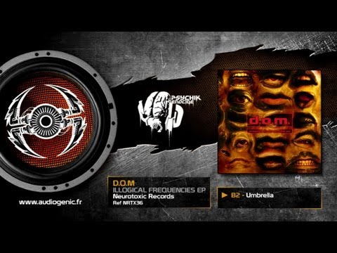 D.O.M - B2 - UMBRELLA - ILLOGICAL FREQUENCIES - NRTX36