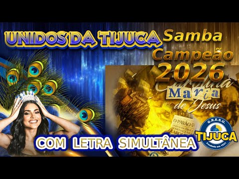 Unidos da Tijuca 2026 SAMBA CHAMPION (With Simultaneous LYRICS)