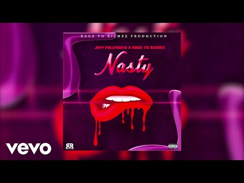 Jeff Fullyauto - Nasty