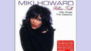 MIKI HOWARD - JUST DON'T WANT TO BE LONELY