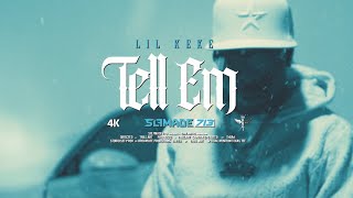 Lil' Keke "Tell Em" (Official Music Video)