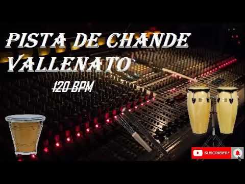 PISTA CHANDE VALLENATO 120 BPM PARA ENSAYAR