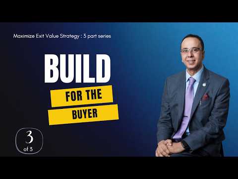 Reverse Engineer Your Exit to Attract the Right Acquirer | Maximize Exit Value Strategy (3/3)
