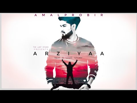 Arziyaa ( Not A Love Story ) - Amalprobir | Official Lyrical Video | Last Studio | Love Song 2021