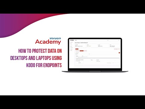 How to protect data on desktops and laptops using KODO for Endpoints | Storware Academy