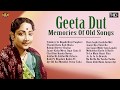 Memories Of Geeta Dutt Old Classic Video Songs Jukebox HD