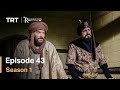 Resurrection Ertugrul Season 1 Episode 43
