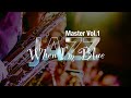 JAZZ MASTERS V1｜"When I’m blue", BUDDY TATE – TENOR SAX/MILT BUCKNER – ORGAN/WALLACE BISHOP – DRUMS