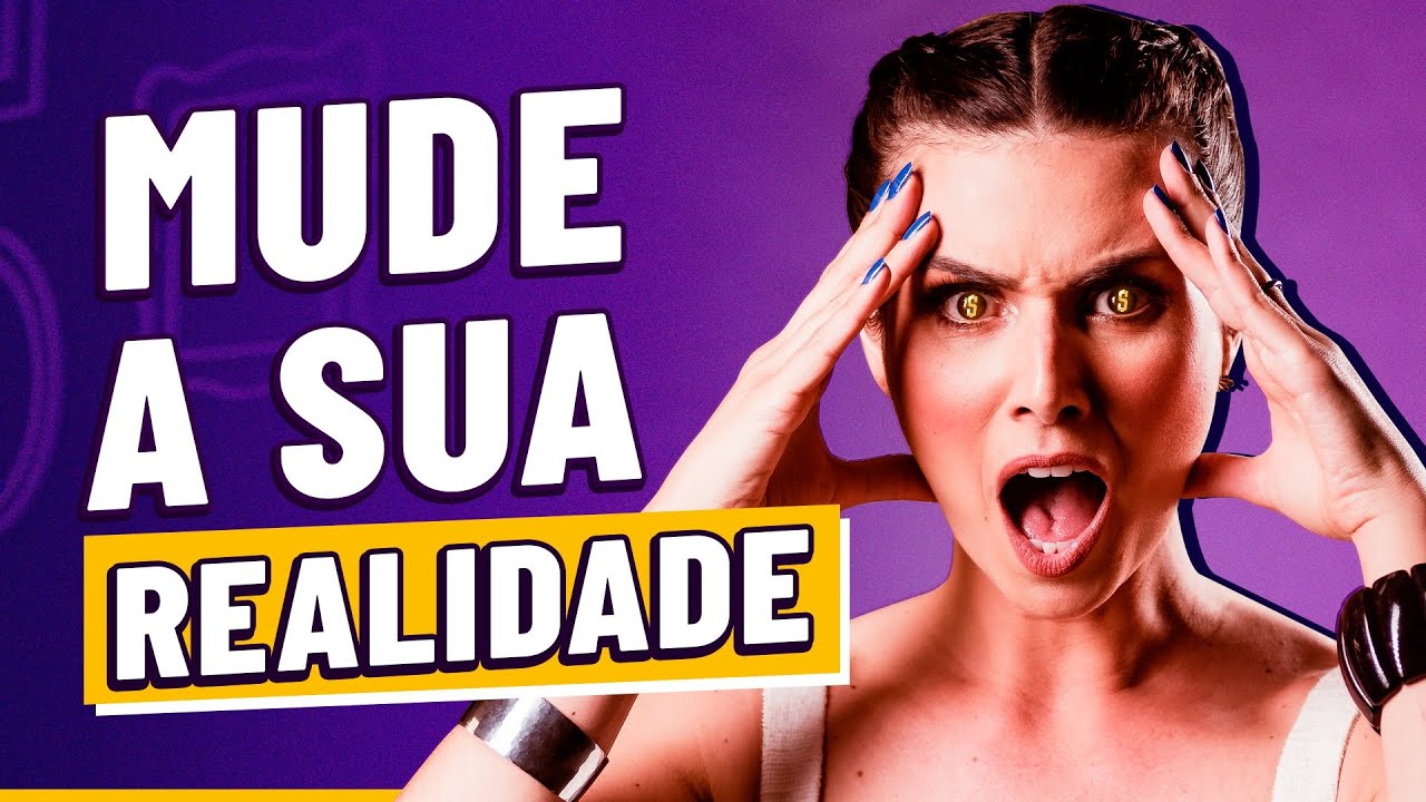 MENTE DE ESCASSEZ X MENTE ABUNDANTE: 5 DICAS para alterar sua realidade e TER MAIS DINHEIRO!