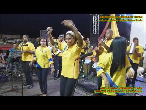 NUEVA ONDA HERMANOS CLARK GRITO DE CARNAVAL EL CALLAO 2018