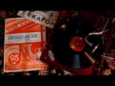 Wiera Gran, 1935: "Odszedłeś jak sen..." - JP,  2015.