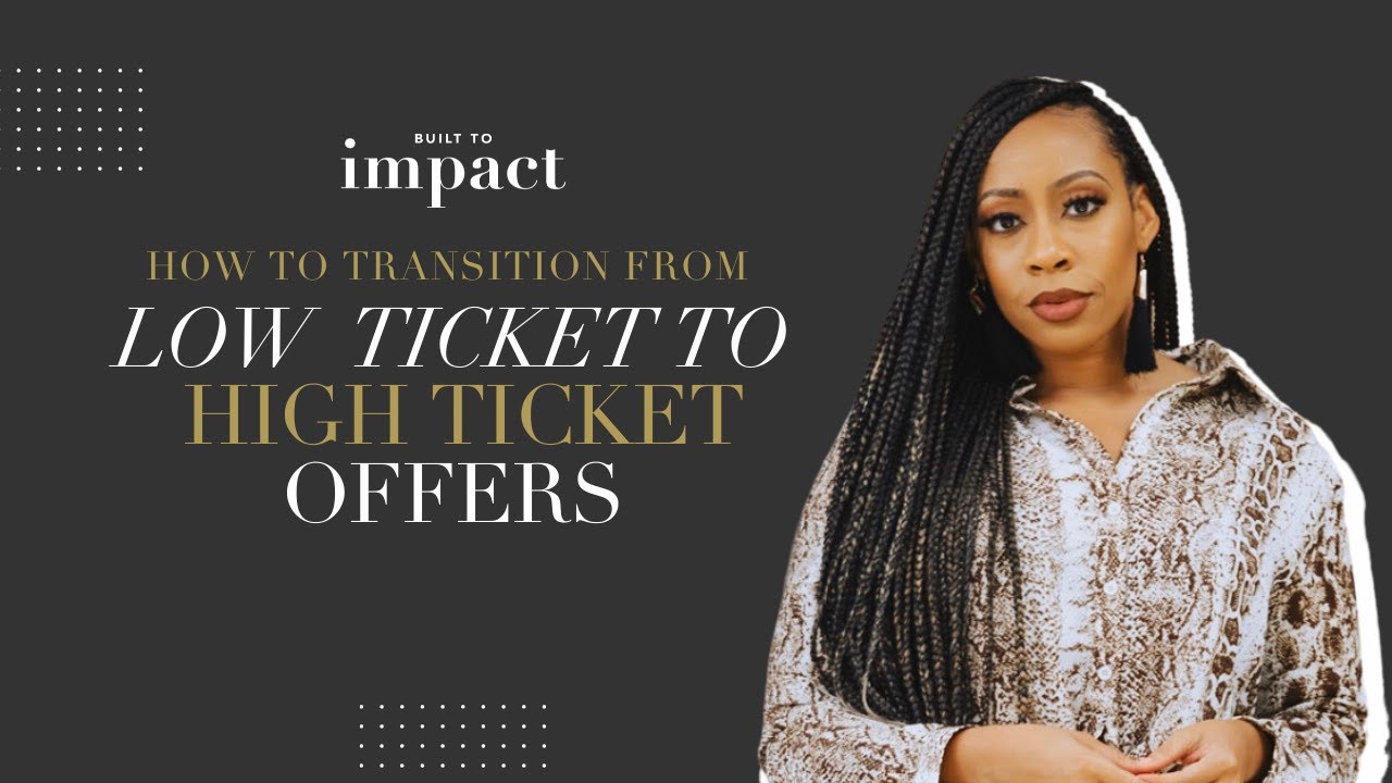 Thumbnail for Low Ticket vs. High Ticket Offers