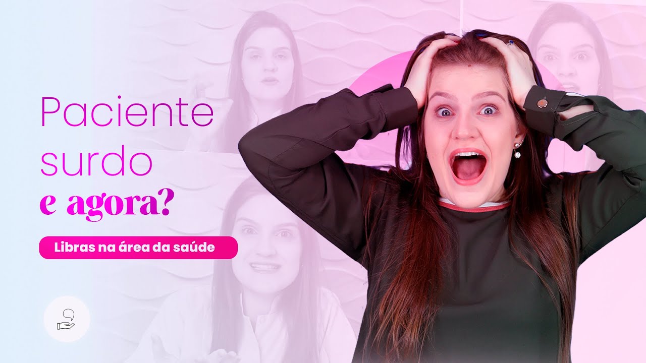 45 sinais em Libras essenciais para a área da saúde | Libras para iniciantes