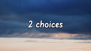 updog - 2 choices (Lyrics)