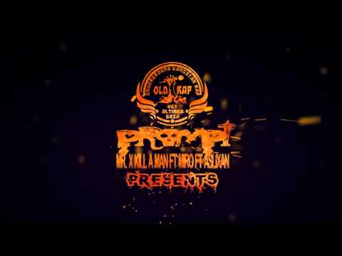 OLD RAP (Mr X ft Miro ft Aslixan) - Prompt (by RA Studio)