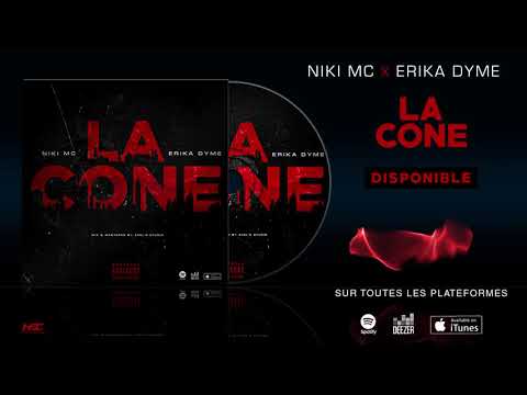 Niki Mc - La Cone (feat Erika Dyme)