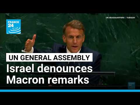 Israel denounces Macron's UN remarks