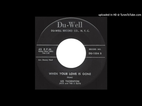 Les Thornton - When Your Love Is Gone - 1960 Mod Popcorn Exotica on Du-Well label