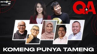 Download lagu [FULL] Q&A - KOMENG PUNYA TAMENG mp3