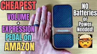 Video thumbnail for CHEAPEST Volume/Expression Pedal on Amazon - Sonicake Vexpress Demo/Review by Scott Uhl