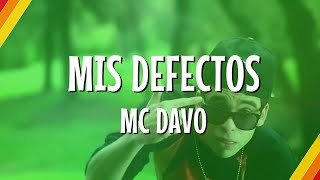 Mc Davo - Mis Defectos (Lyric Video) | CantoYo