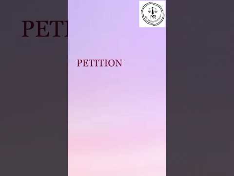 Meaning of the term Petition | Adv Melisa Rodrigues
