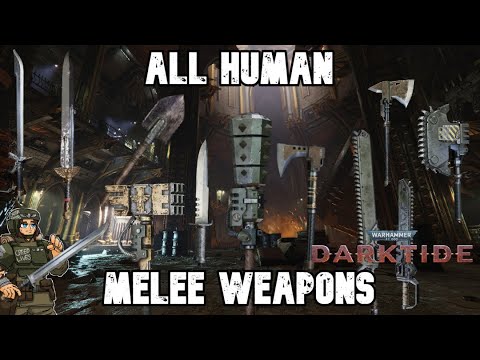 Guard's Guide to ALL Shovels, Axes, Chainswords and MORE Melee Weapons! -||- Warhammer 40k Darktide