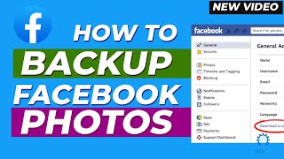 How to Backup Facebook Photos 2024 [New Method] (Easy & Quick)