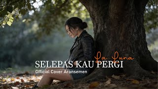 Download lagu LALUNA - SELEPAS KAU PERGI | NEW VERSION ( Cover Tigate ) mp3 Download lagu LALUNA - SELEPAS KAU PERGI | NEW VERSION ( Cover Tigate ) mp3