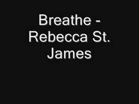 Breathe - Rebecca St. James