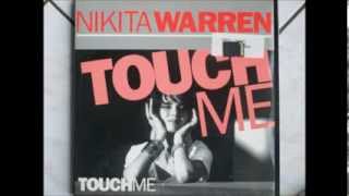 NIKITA WAREN touch me (1992)
