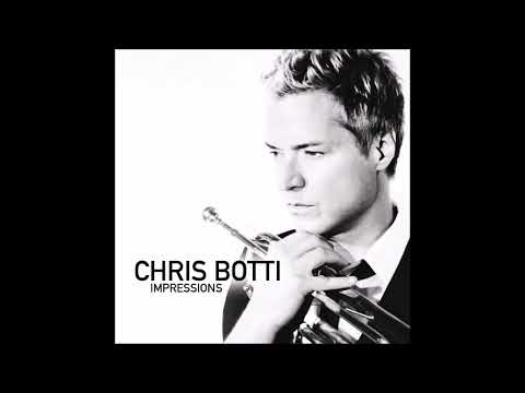Chis Botti feat. Mark Knopfler - What A Wonderful World