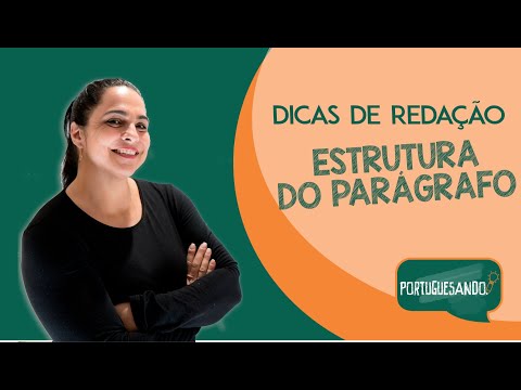 👩🏻‍🏫Dicas de Redação - Estrutura do Parágrafo✍🏻