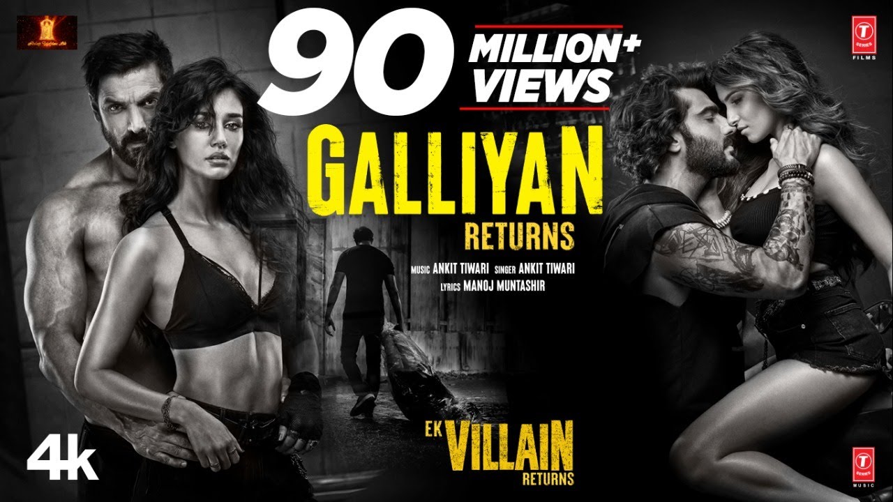 Galliyan Return Song Lyrics from Ek Villain