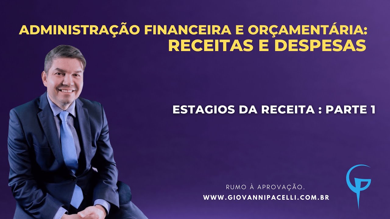 Estágios da Receita: Parte 1