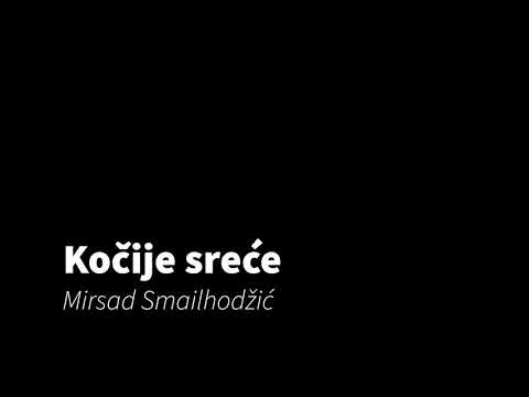 Mirsad Smailhodžić - Kočije sreće