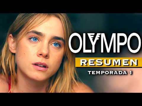 OLYMPO | Temporada 1 RESUMEN en 9 MINUTOS NETFLIX