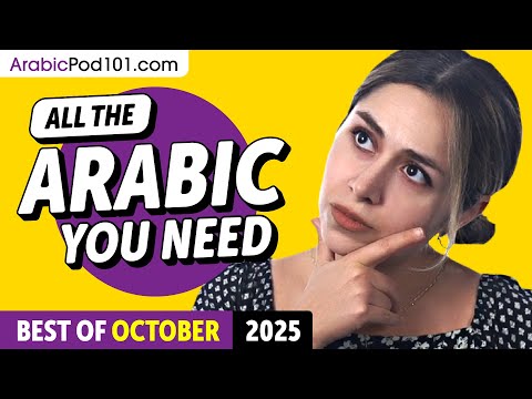 Your Monthly Dose of Arabic - Best of October 2025