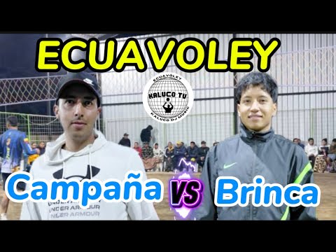 Brinca 🆚 Campaña - (final of the quadrangular in Latacunga)