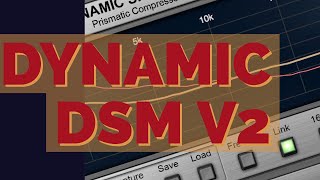 Video thumbnail for Dynamic Spectrum Mapper V2 Overview and Walkthrough by Plugin Alliance